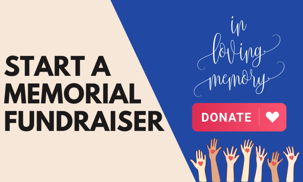 Memorial Fundraising on Give A Hand