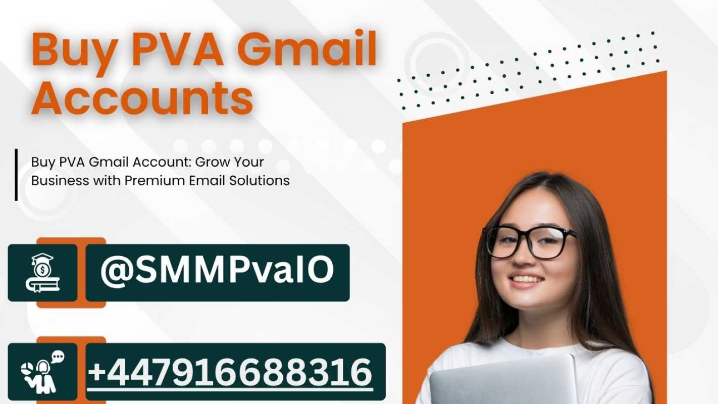 The Ultimate Guide To Buy PVA Gmail Accounts Frome smmpvaio
