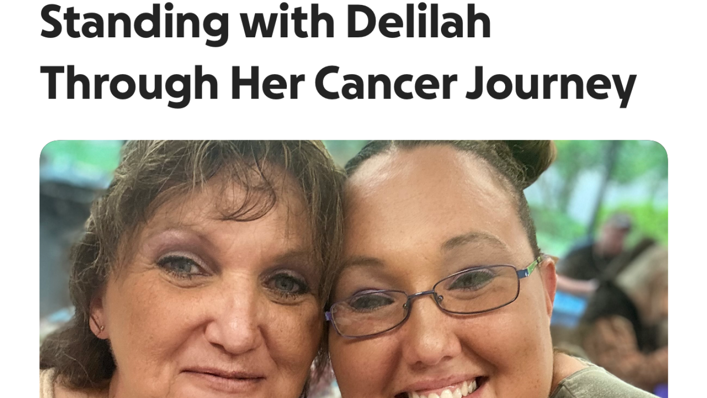 Help Delilah with her struggles from stage 2 breast cancer