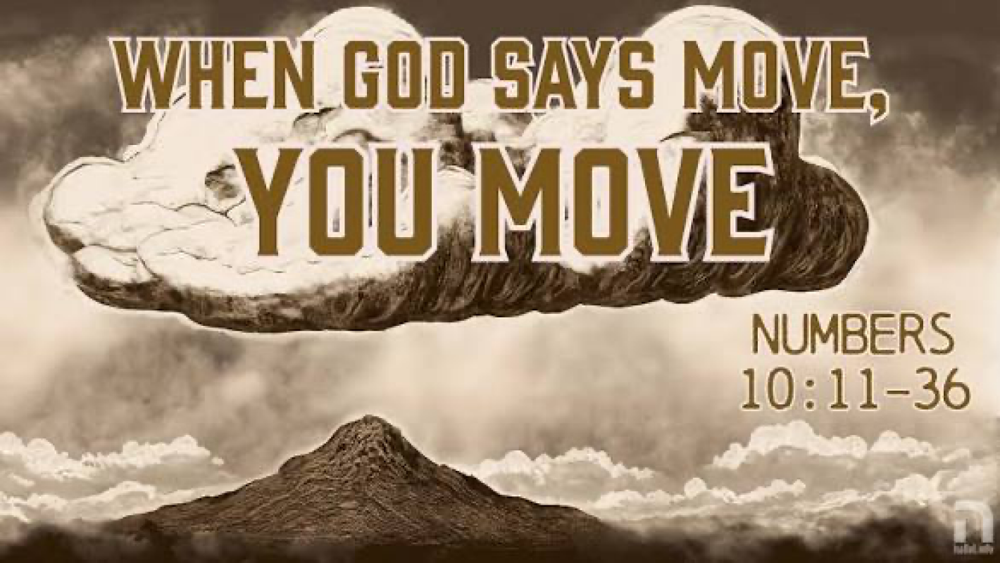 God said Move