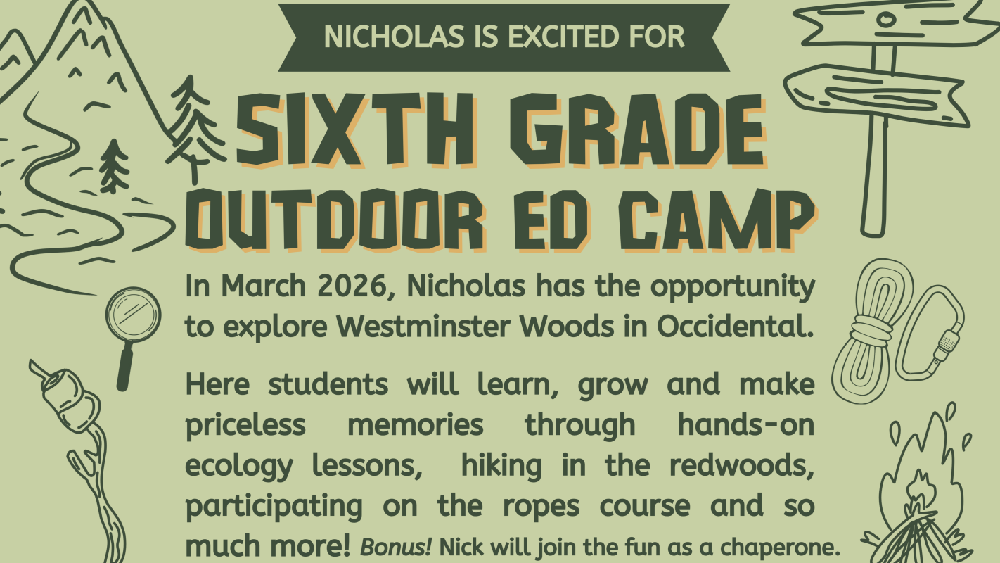 Help Nicholas Get to 6th Grade Camp
