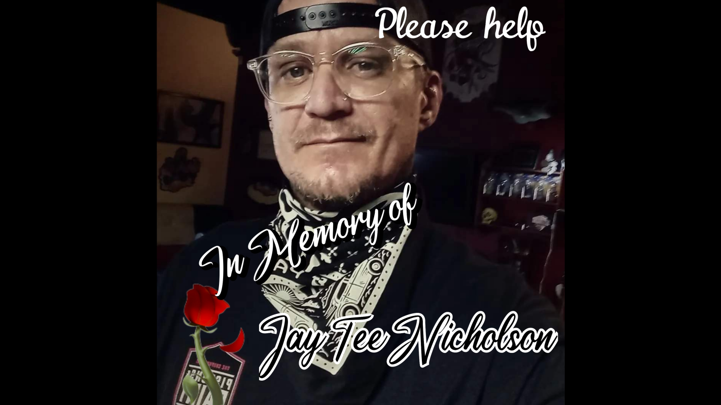 In Memory of Jay Tee Nicholson