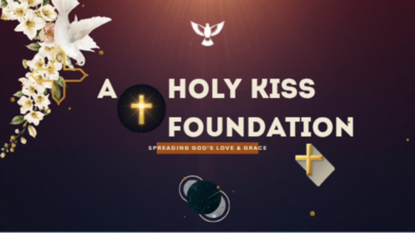 A HOLY KISS FOUNDATION INC.