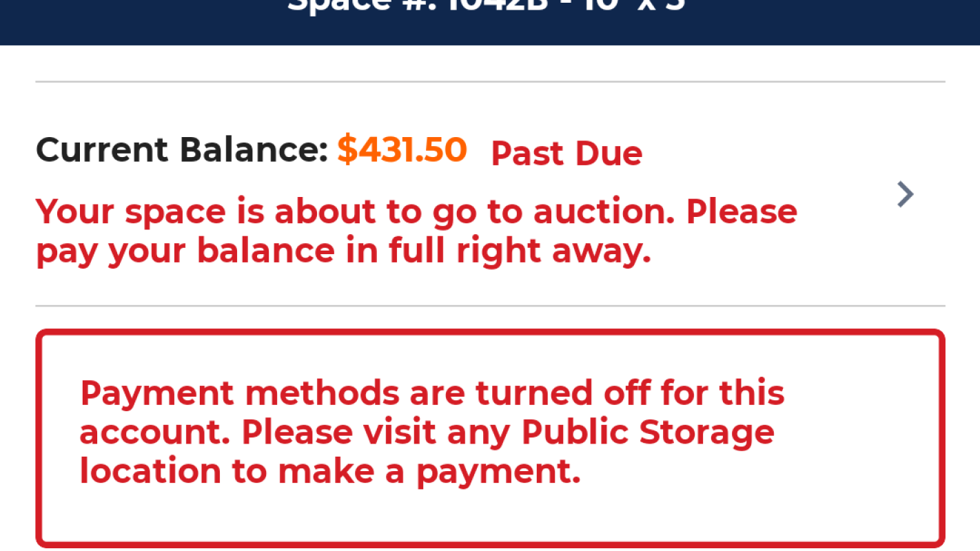 My storage unit is up for auction