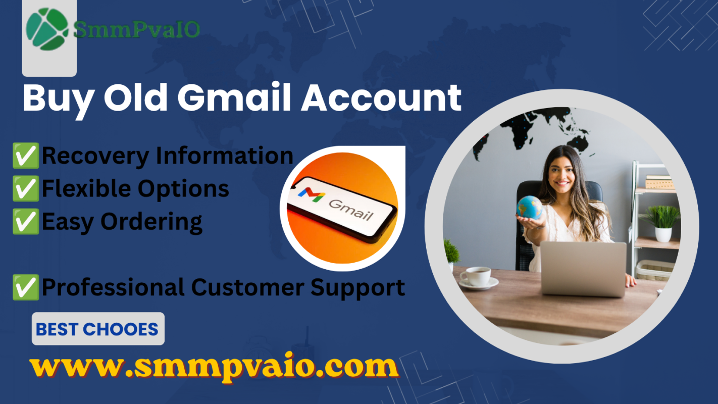 Buy Old Gmail Accounts Cheap