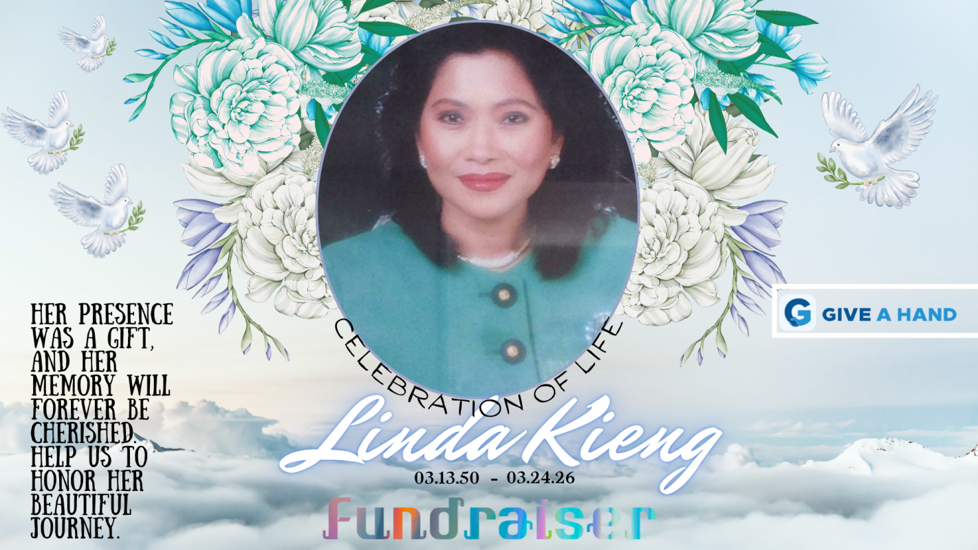 Honoring The Life of Linda Kieng: Fundraiser for Funeral Expenses