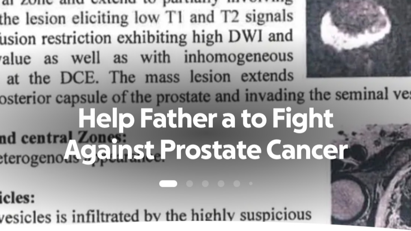 Help Father fight prostate cancer