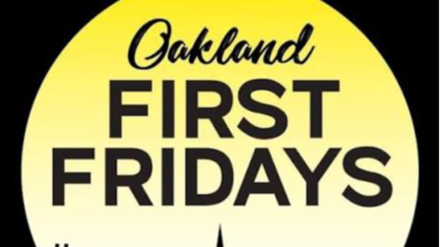 Help Save Oakland First Fridays