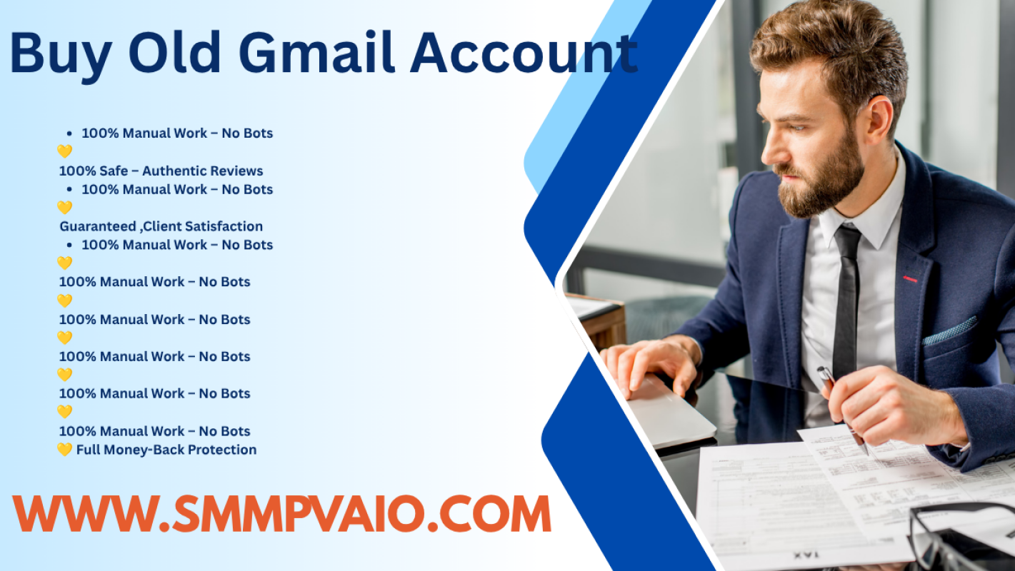 Looking to Buy an Old Gmail Account