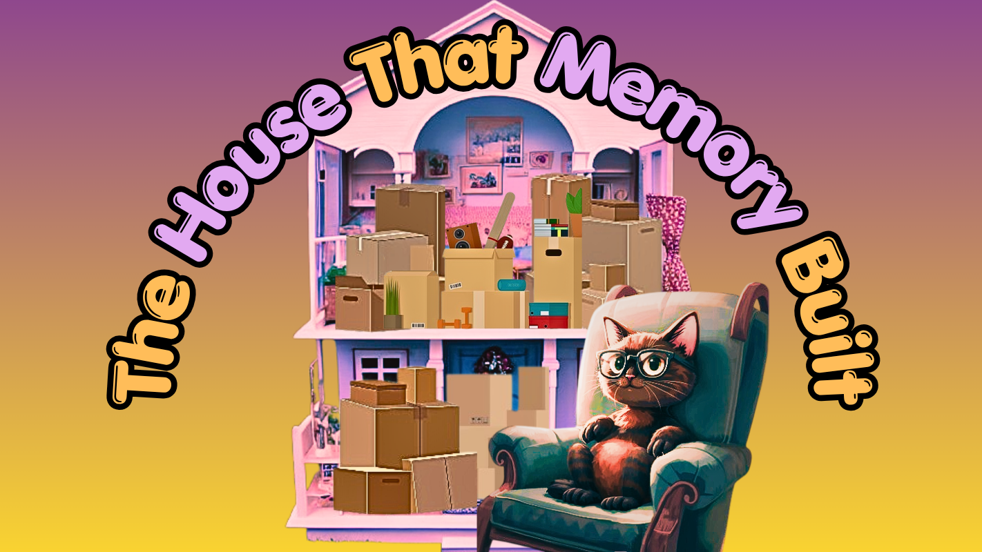 The House That Memory Built: Help Me Fix My Home